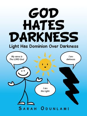 cover image of God Hates Darkness